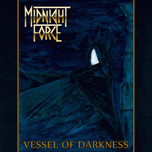 Midnight Force : Vessel of Darkness
